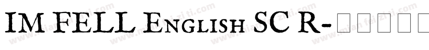 IM FELL English SC R字体转换